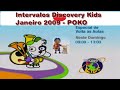 1 Intervalos Comerciais Discovery Kids Janeiro 2009 Durante Poko