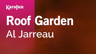 Karaoke Roof Garden - Al Jarreau *