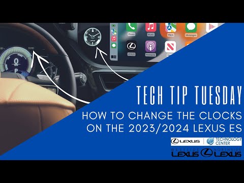 Tech Tip Tuesday - 2023/2024 Lexus ES Clock Change Tutorial