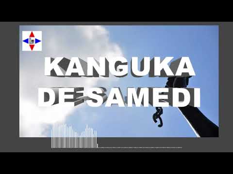 KANGUKA DE SAMEDI LE 22/10/2022 par Chris NDIKUMANA