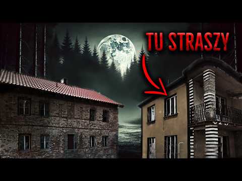10 NAWIEDZONYCH DOMÓW W POLSCE 😱