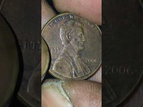 Lincoln Penny 2006 D and no mint accents. Used to cost $1,800 to $2,500. and rare errors.