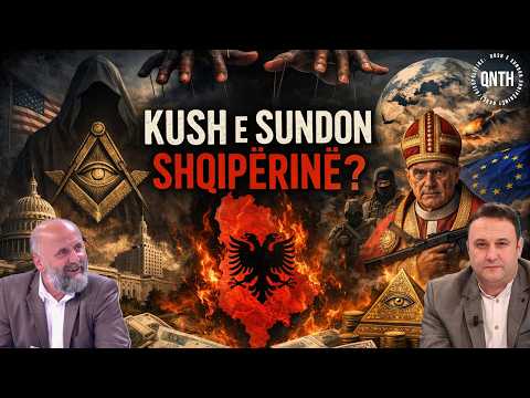 Okult/Gjeopolitike (i ftuar Olsi Jazexhi): Kush e sundon Shqipërinë?