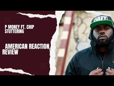 American reacts to P Money x Silencer ft. Chip, D Double E, Dizzee Rascal - Stuttering