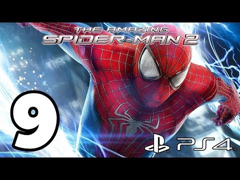 The Amazing Spider-Man 2 Walkthrough PART 9 (PS4) Lets Play Gameplay [1080p] TRUE-HD QUALITY