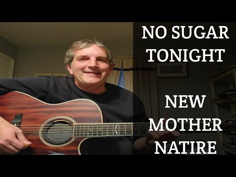 No Sugar Tonight/ New Mother Nature ( The Guess Who ) Guitar Lesson