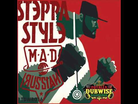 Steppa Style - Mad Russian  Album Mixtape (Totally Dubwise Recordings) (February 2017)