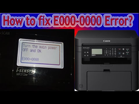 #Canon i-SENSYS MF 212w# How to fix turn the main power on E000-0000 ?