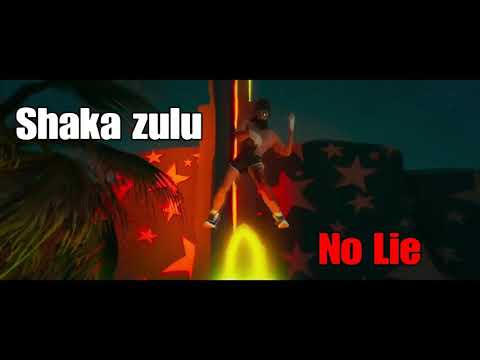 ❌Shaka zulu - No Lie❌