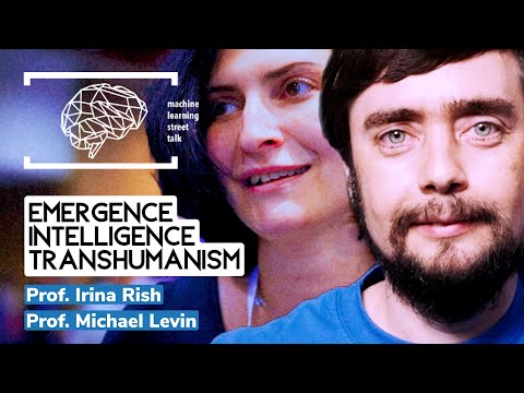 #102 - Prof. MICHAEL LEVIN, Prof. IRINA RISH - Emergence, Intelligence, Transhumanism