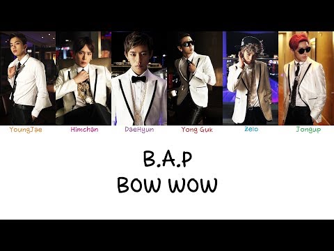 B.A.P - Bow Wow (Color coded lyrics Han|Rom|Eng)