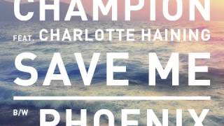 Nemesis Recordings - Champion - Save Me/Phoenix Promo Mix