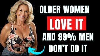 Interesting Psychology Facts About Older Women Sexuality That Will Blow Your Mind