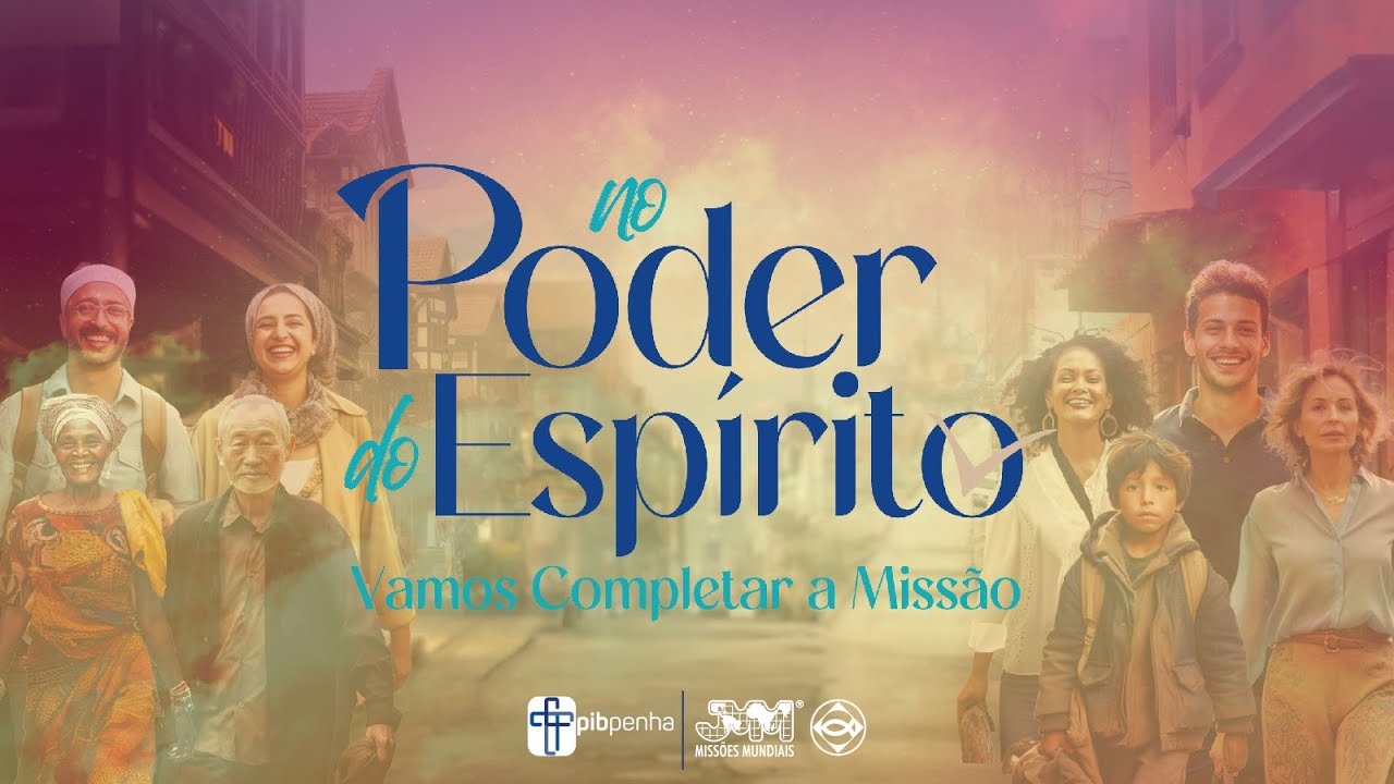 Campanha de Missões Mundiais 2024