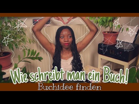 Wie schreibt man ein Buch 2021 | Inspiration und Buchideen finden // besser schreiben lernen | Nafi