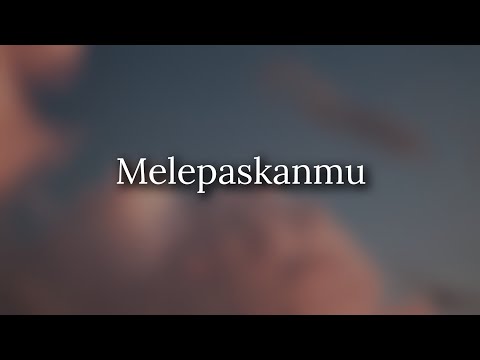 🔴 Sakura Band - Melepaskanmu (Lirik)
