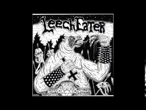 Leech Eater - Sore and Flaccid