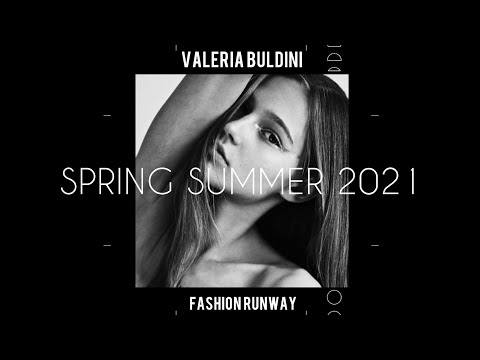 Valeria Buldini | SS2021 | Runway Collection