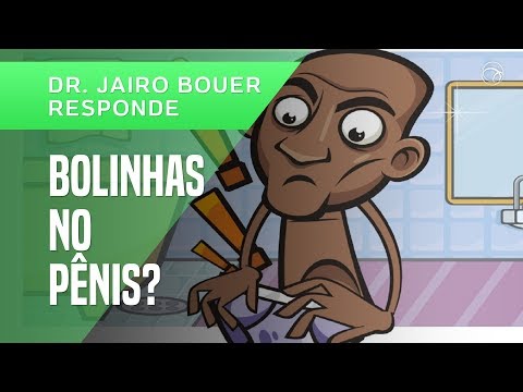 BOLINHAS VERMELHAS NO PÊNIS? O QUE PODE SER, DR. JAIRO?