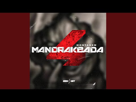 Montagem Mandrakeada 4