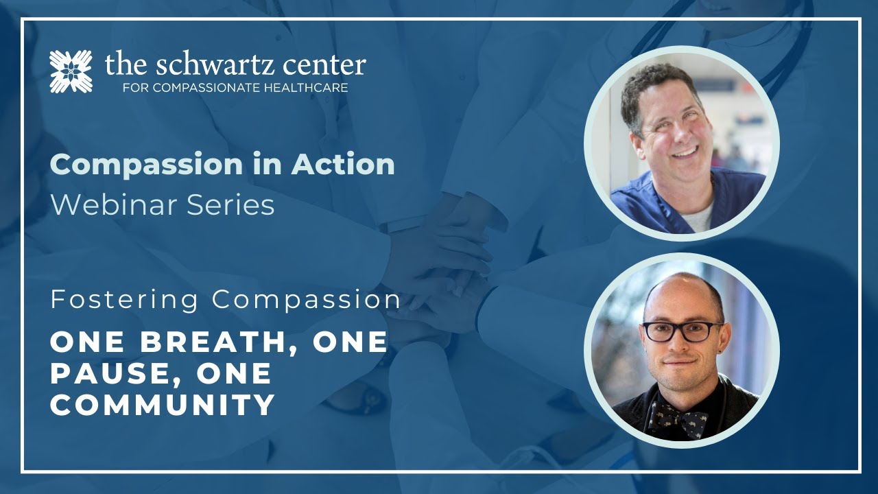Fostering Compassion: One Breath, One Pause, One Community