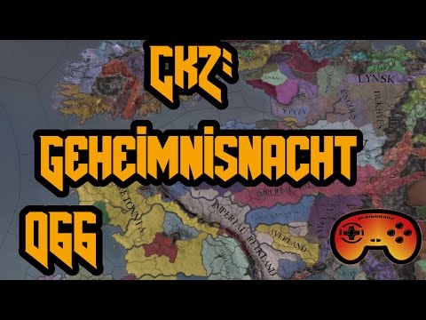 Let's Play Crusader Kings 2 # 066  Arghhhh Verschleiß - Geheimnisnacht Mod - Gameplay - Deutsch