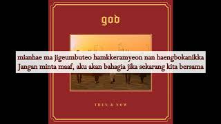 [Indo Sub] g.o.d (지오디) - Leave Him (그 남자를 떠나) Lyrics