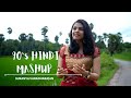 Kuch Na Kaho X Lag Ja Gale X Abhi Na Jao Hindi Mashup Sukanya Varadharajan