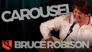Carousel | Bruce Robison
