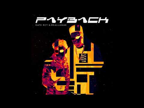 PAYBACK - Hate Rct e RealLamak