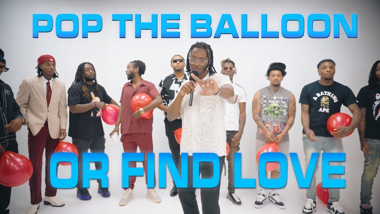Pop The Balloon Or Find Love Ep. 4 | Jordan B.