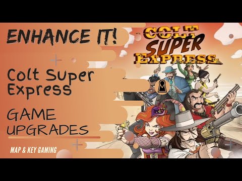 Enhance It? Colt Super Express Upgrading Ludonaute