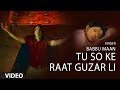 Tu So Ke Raat Guzar Li Babbu Maan Full Song Saun Di Jhadi