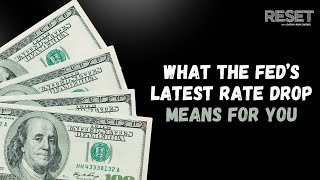 What the Fed’s latest rate drop means for your mortgage, credit cards, retirement and more | Reset
