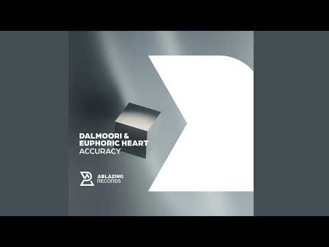 Dalmoori & Euphoric Heart - Accuracy (Extended Mix)