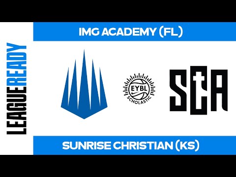 EYBL Scholastic Tournament - IMG Academy (FL) vs. Sunrise Christian Academy (KS)