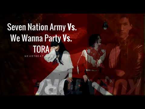 KURA Vs. TJR Vs. The White Stripes - TORA VS. WE WANNA PARTY VS. SEVEN NATION ARMY (HB MASHUP/EDIT)