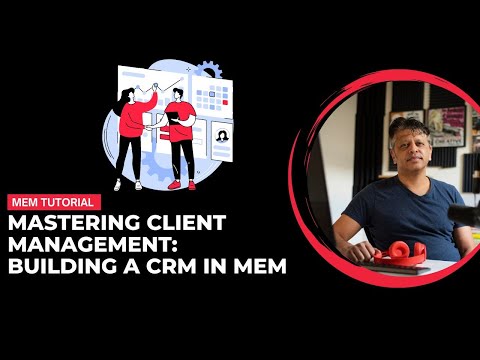 Building Your Business CRM with Mem: A Step-by-Step Guide