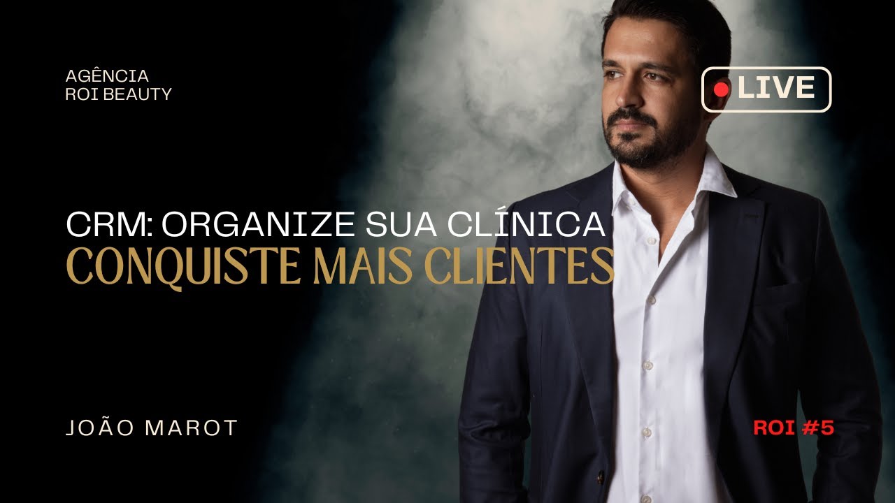 ROI#5 CRM: ORGANIZE SUA CLÍNICA E CONQUISTE MAIS CLIENTES