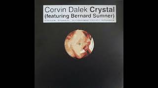CORVIN DALEK, BERNARD SUMNER - Crystal (Pornoclub Mix)