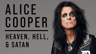 Alice Cooper&#39;s SHOCKING Testimony About Heaven, Hell, &amp; Satan