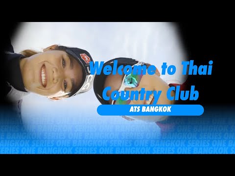 Bem-vindo ao Thai Country Club | ATS BKK 2022