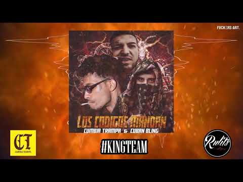 CUMBIA TRAMPA @nestynegrofino @HITBOY_LMS  & CUBAN BLING - Los códigos mandan (Prod. RulitsTMB)