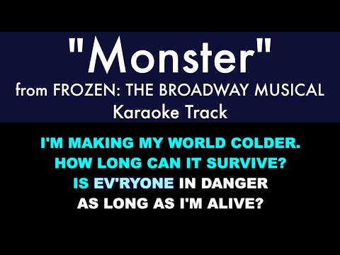 "Monster" from Frozen - Karaoke Track with Lyrics on Screen
