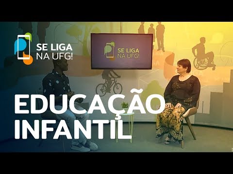 Se Liga na UFG! - Educação infantil - Completo