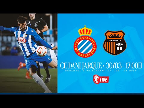 🔴 LIVE | ⚽️ Espanyol B 🆚 Torrent CF | J29 | 2ª RFEF | #EspanyolMEDIA #La21 #RCDE