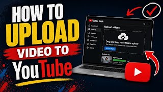 Download lagu How To Upload Video On YouTube  mp3