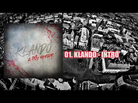 01. KŁANDO - INTRO