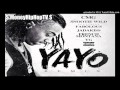 Snootie Wild - Yayo (Remix) Ft Fabolous, Jadakiss ...