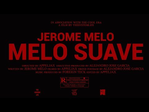 Jerome Melo - Melo Suave [prod. Foreign Teck] (Official Video)